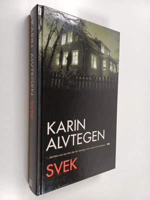 Karin Alvtegen : Svek