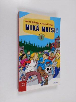Måns Gahrton : Mikä matsi!