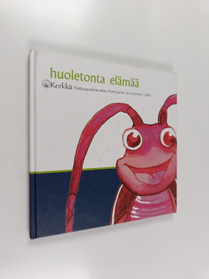 Huoletonta elämää