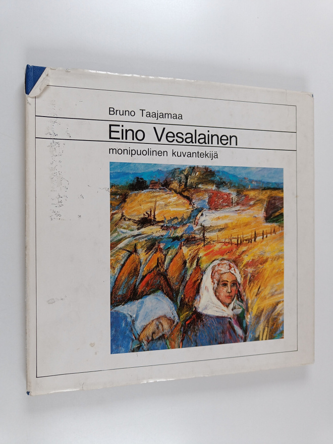 Bruno Taajamaa : Eino Vesalainen : monipuolinen kuvantekijä