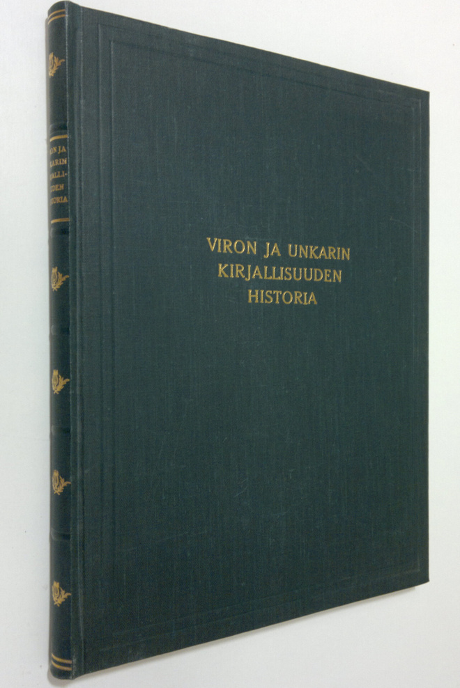 Friedebert ym. Tuglas : Viron kirjallisuuden historia ; U...