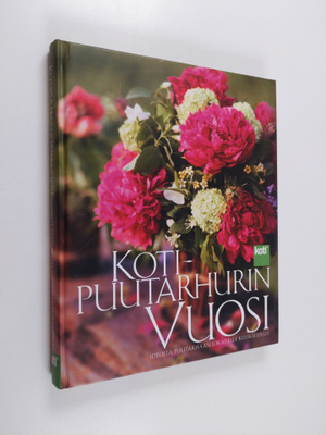 Paula Ritanen-Närhi : Kotipuutarhurin vuosi