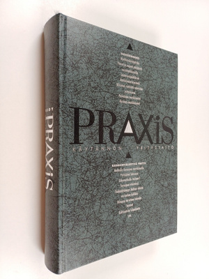 Praxis : käytännön yritystaito Osa 3