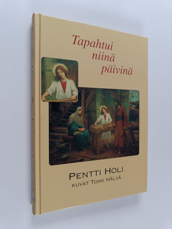Pentti Holi : Tapahtui niinä päivinä