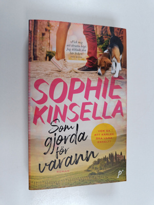 Sophie Kinsella : Som gjorda för varann