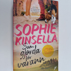 Sophie Kinsella : Som gjorda för varann - pikkukuva 1