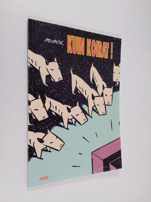 Max : Kuin koirat!