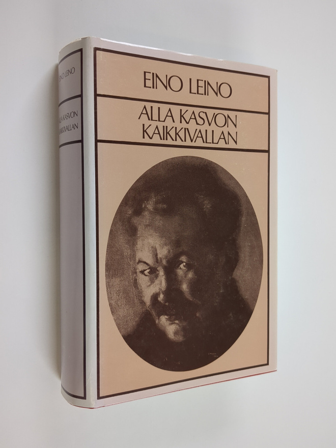 Eino Leino : Alla kasvon Kaikkivallan : Jaana Rönty ; Mus...