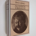 Eino Leino : Alla kasvon Kaikkivallan : Jaana Rönty ; Mus... - pikkukuva 1