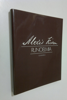 Aleksis Kivi : Runoelmia : Katri, Tuomo, Atalantta, Konti...