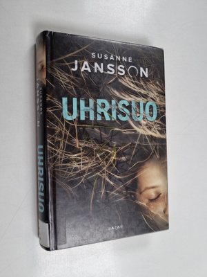 Susanne Jansson : Uhrisuo