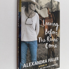 Alexandra Fuller : Leaving Before the Rains Come - pikkukuva 1