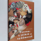 Riikka Juvonen : Tassunjälkiä sydämessä - pikkukuva 1