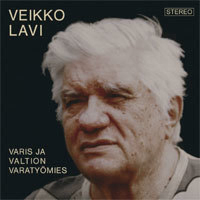 Veikko Lavi: Varis ja valtion varatyömies (2CD-kokoelma)