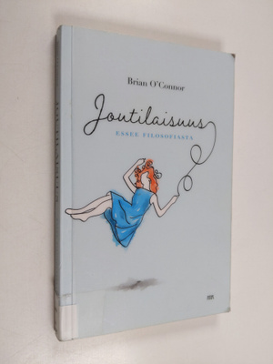 Brian O'Connor : Joutilaisuus