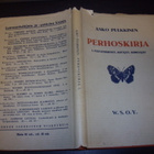 Asko Pulkkinen : Perhoskirja ( 1 p. 1932 ) Sis. postikulut - pikkukuva 1