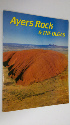 Peter King : Ayers Rock & The Olgas