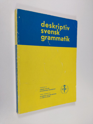 Tor Weckström : Deskriptiv svensk grammatik