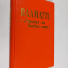 Raamattu - jumalan vai ihmisen sana? - pikkukuva 1