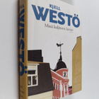 Kjell Westö : Missä kuljimme kerran - pikkukuva 1