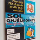 Ari Hovi : SQL-ohjelmointi : pro-kurssi (+CD) - pikkukuva 1