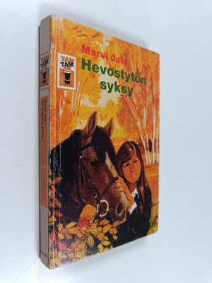 Marvi Jalo : Hevostytön syksy