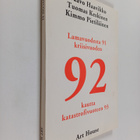 Paavo Haavikko : Lamavuodesta 91 kriisivuoden 92 kautta k... - pikkukuva 1