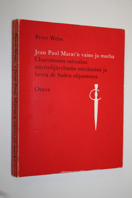 Peter Weiss : Jean Paul Marat'n vaino ja murha Charentoni...