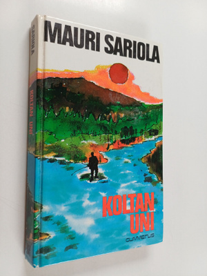 Mauri Sariola : Koltan uni : rikostarkastaja Susikosken t...