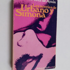 r. l Perez de ayala : Las Novelas de Urbano Y Simona : Lu... - pikkukuva 1