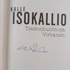 Kalle Isokallio : Tiedonhuuhtoja Virtanen (signeerattu) - pikkukuva 3