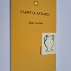 Risto Santala : Savesta astiaksi - pikkukuva 1