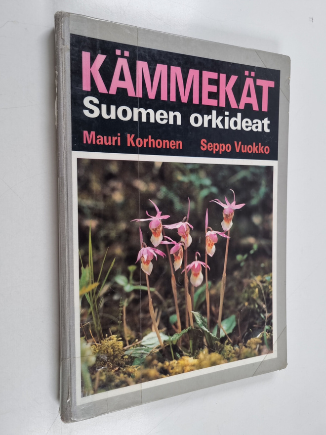 Mauri Korhonen : Kämmekät : Suomen orkideat