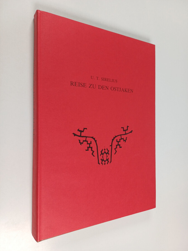 U. T. Sirelius : Reise zu den Ostjaken