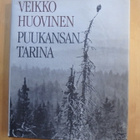 Veikko Huovinen; Puukansan tarina - pikkukuva 1