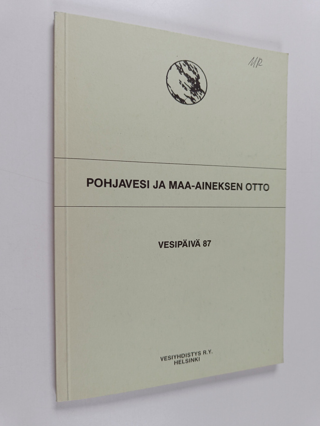 Pohjavesi ja maa-aineksen otto : Vesipäivä 87
