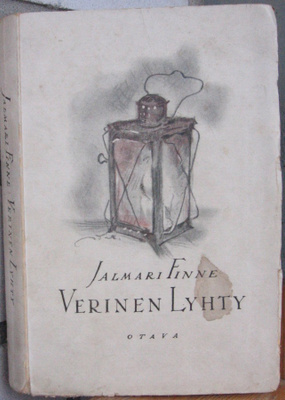 Jalmari Finne: Verinen lyhty, Otava 1928. 267 s.