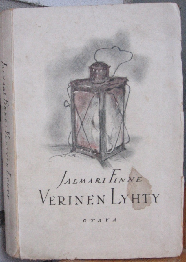 Jalmari Finne: Verinen lyhty, Otava 1928. 267 s.