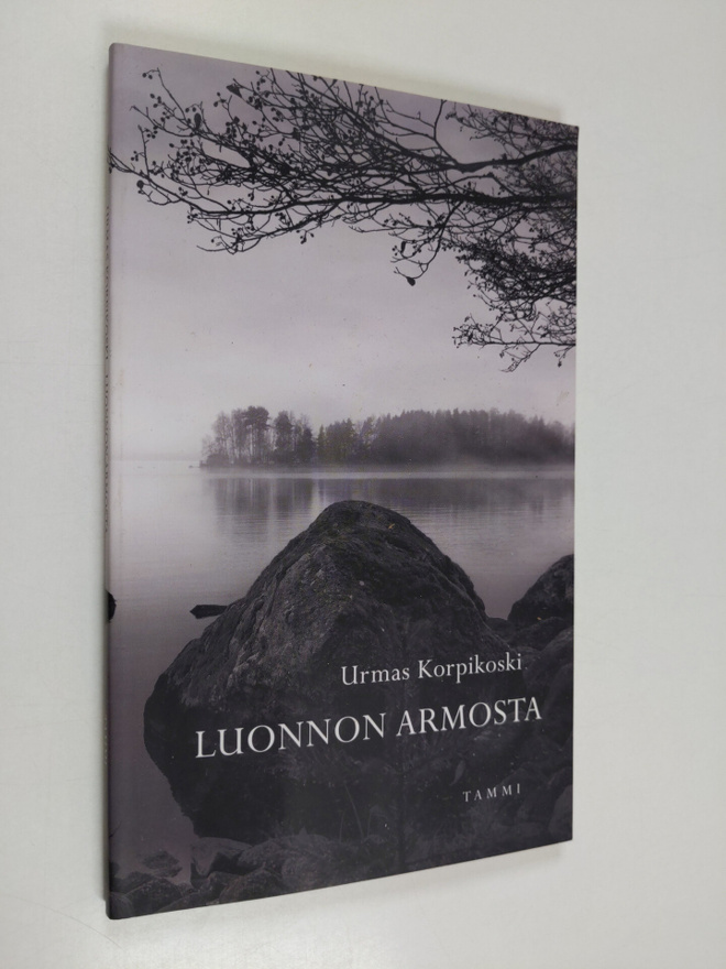 Urmas Korpikoski : Luonnon armosta