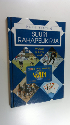 Petri Pietilä : World Sports Clubin suuri rahapelikirja