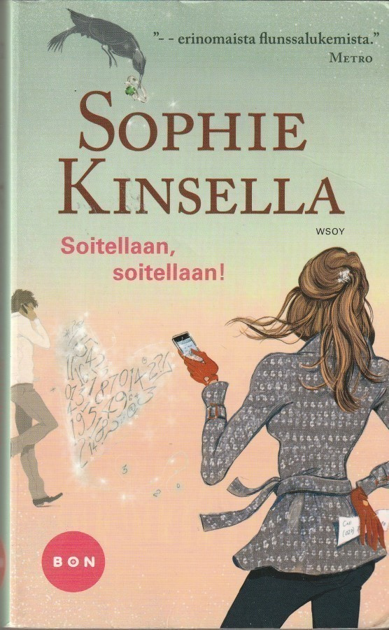 Sophiie Kinsella, Soitellaan, soitellaan!
