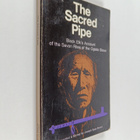 Joseph Epes Brown : The sacred pipe : Black Elk's account... - pikkukuva 1