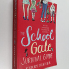 Kerry Fisher : The school gate survival guide - pikkukuva 1