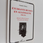 Claudie Weill : Etudiants russes en Allemagne, 1900-1914 ... - pikkukuva 1