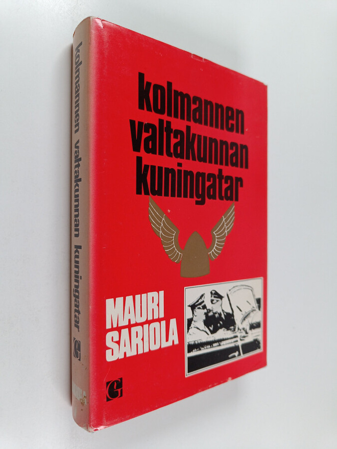Mauri Sariola : Kolmannen valtakunnan kuningatar