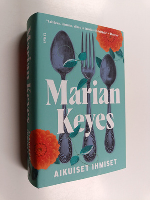 Marian Keyes : Aikuiset ihmiset