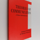 Armand Mattelart : Theories of communication : a short in... - pikkukuva 1
