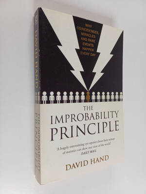 David Hand : The Improbability Principle - Why Coincidenc...