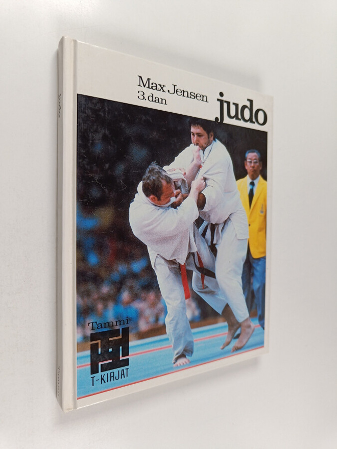 Max Jensen : Judo : Valkoisesta mustaan vyöhön