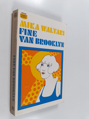 Mika Waltari : Fine van Brooklyn